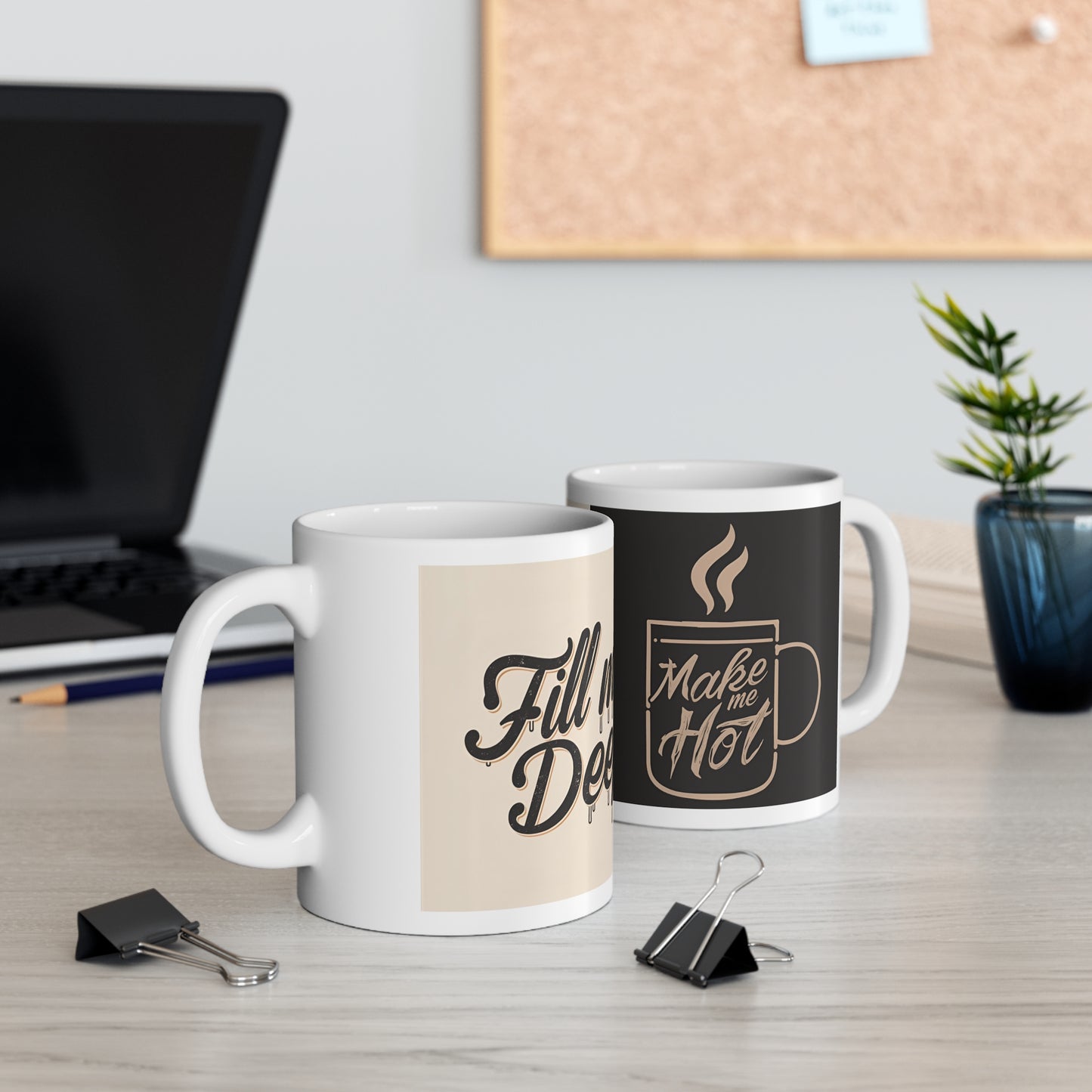 Fill Me Deep, Make Me Hot – Naughty Funny Coffee Mug