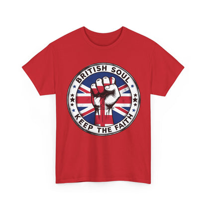 British Soul Keep The Faith T-Shirt