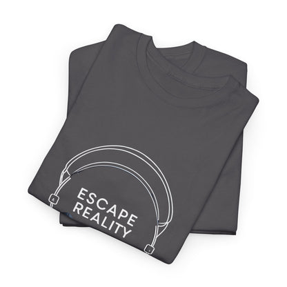 Escape Reality T-Shirt – Headphones & Music Tee