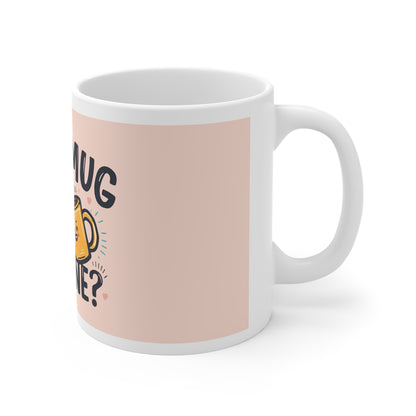 Your Mug or Mine? – Funny Flirty Coffee Mug