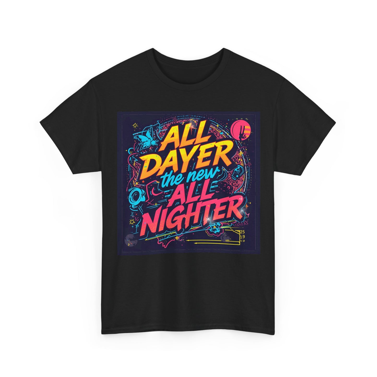 All Dayer All Nighter T-Shirt – Retro Rave Neon Graphic Tee (Gildan 5000)