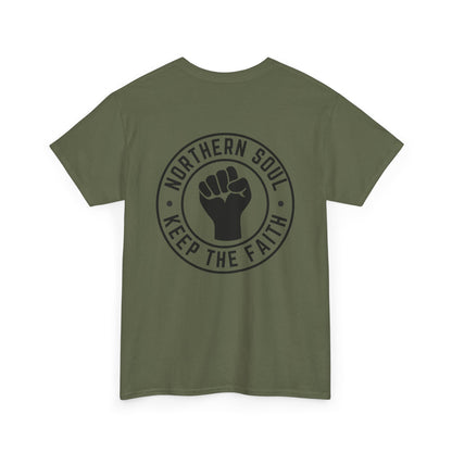 Keep The Faith Northern Soul T-Shirt – Chest and Backprint