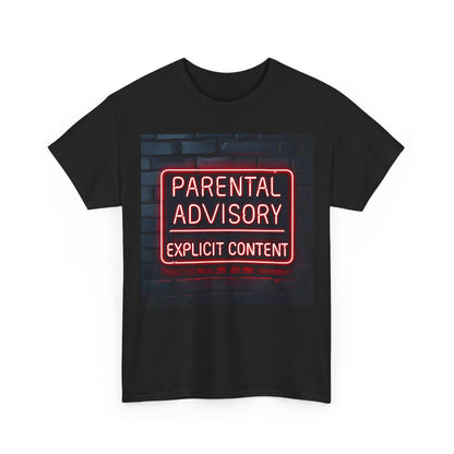 Parental Advisory Heavy Cotton Tee - Edgy Statement Shirt