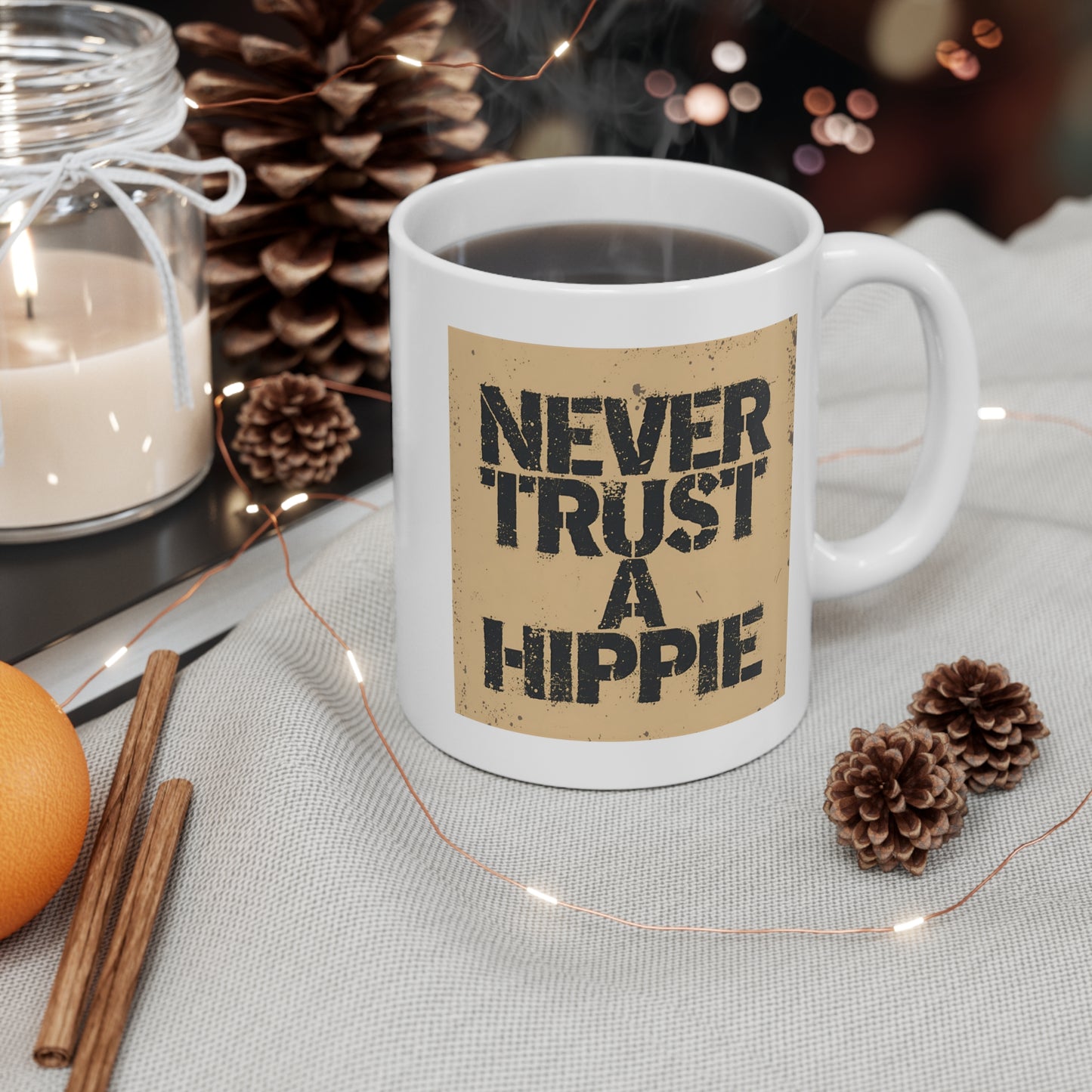 Never Trust a Hippie Mug | Fun Coffee Cup for Gifts | Artsy Drinkware | Quirky Home Decor | Unique Present for Friends