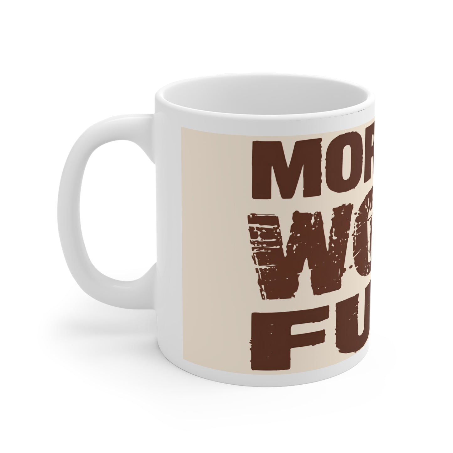 Morning Wood Fuel – Funny Raunchy Coffee Mug