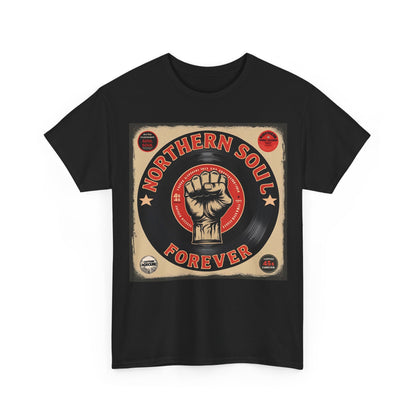 Northern Soul Forever T-Shirt – Vinyl Record & Fist Design – Black