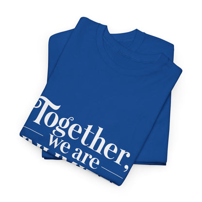 Together We Are Unlimited T-Shirt – Unity & Strength Wear