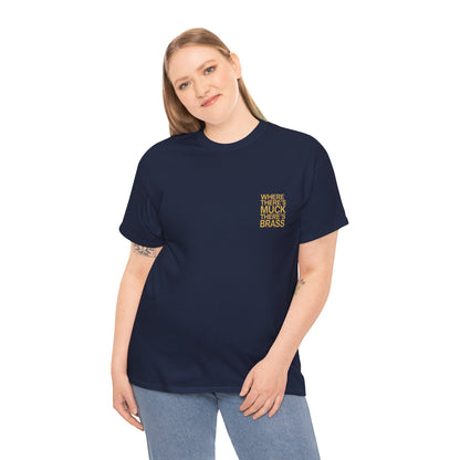 Where There's Muck There's Brass T-Shirt | Simply Yorkshire Collection | Classic Proverb Tee