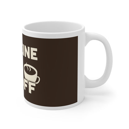 Caffeine Gets Me Off Mug | Funny Naughty Coffee Cup Gift