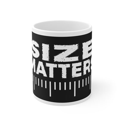 Size Matters – Funny Naughty Coffee Mug