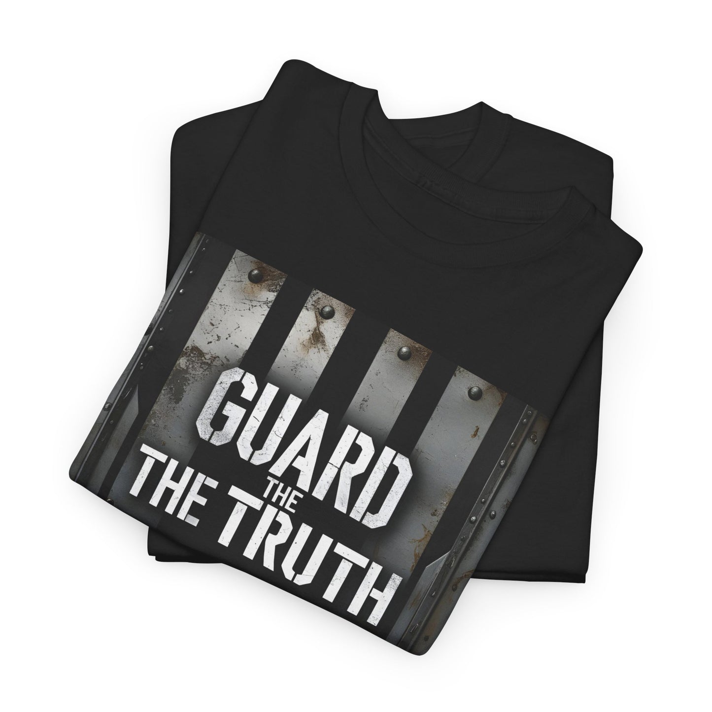 Guard The Truth Defend The Line T-Shirt – Patriotic & Military Wear