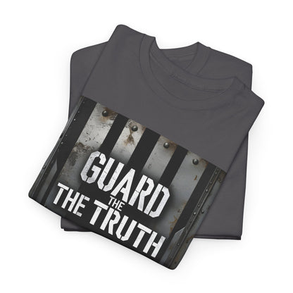Guard The Truth Defend The Line T-Shirt – Patriotic & Military Wear