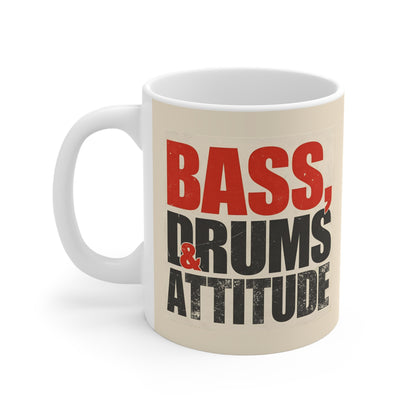 Music Lover's Mug - Bass, Drums & Attitude, Gift for Musicians, Coffee Cup, Band Merchandise, Drumming Gift, Musician Appreciation
