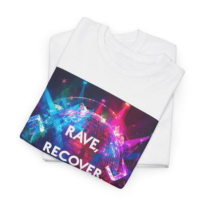 Rave, Recover, Repeat T-Shirt – Gildan 5000 Heavyweight Cotton
