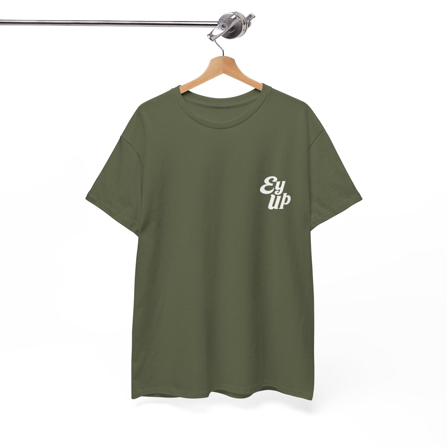 The Official Ey Up Tee | Simply Yorkshire Apparel | Classic Northern Slogan Tee