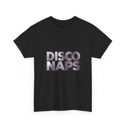 Disco Naps T-Shirt – Retro Party Recovery Tee (Gildan 5000)
