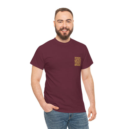 Where There's Muck There's Brass T-Shirt | Simply Yorkshire Collection | Classic Proverb Tee
