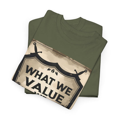 What We Value We Defend T-Shirt – Vintage Emblem & Patriotic Wear – Unisex