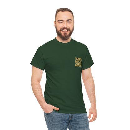 Where There's Muck There's Brass T-Shirt | Simply Yorkshire Collection | Classic Proverb Tee