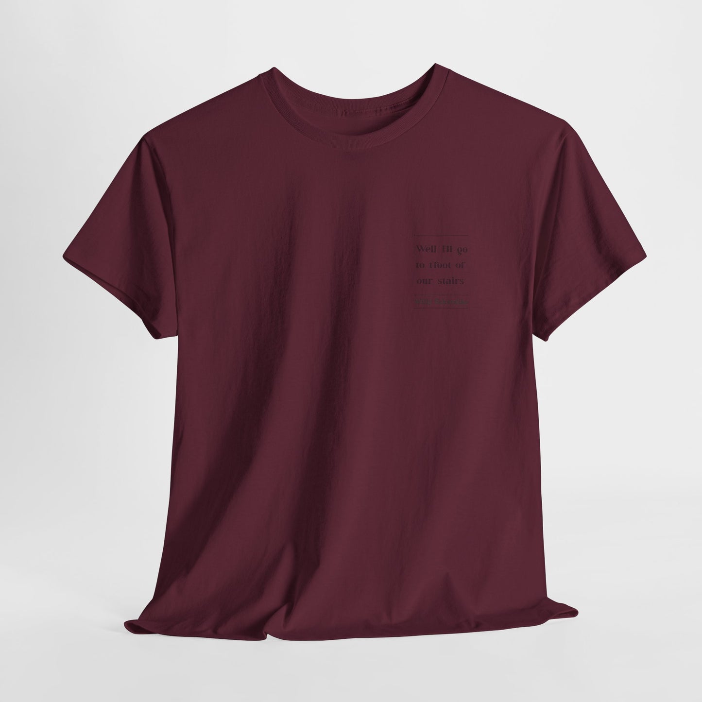 "T'foot of our stairs" T-Shirt | Simply Yorkshire Collection | Classic Northern Saying Tee