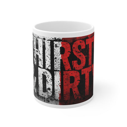 Thirsty & Dirty Mug | Funny Naughty Coffee Cup Gift