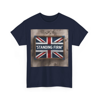 Standing Firm T-Shirt – Union Jack & British Pride Wear – Unisex