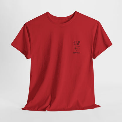 Ah'll tell thee that fer nowt T-Shirt | Simply Yorkshire Collection | Free Advice Tee