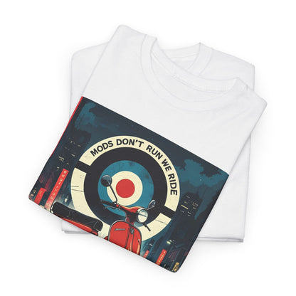 Mods Don't Run We Ride T-Shirt – Cinematic Scooter Scene – White
