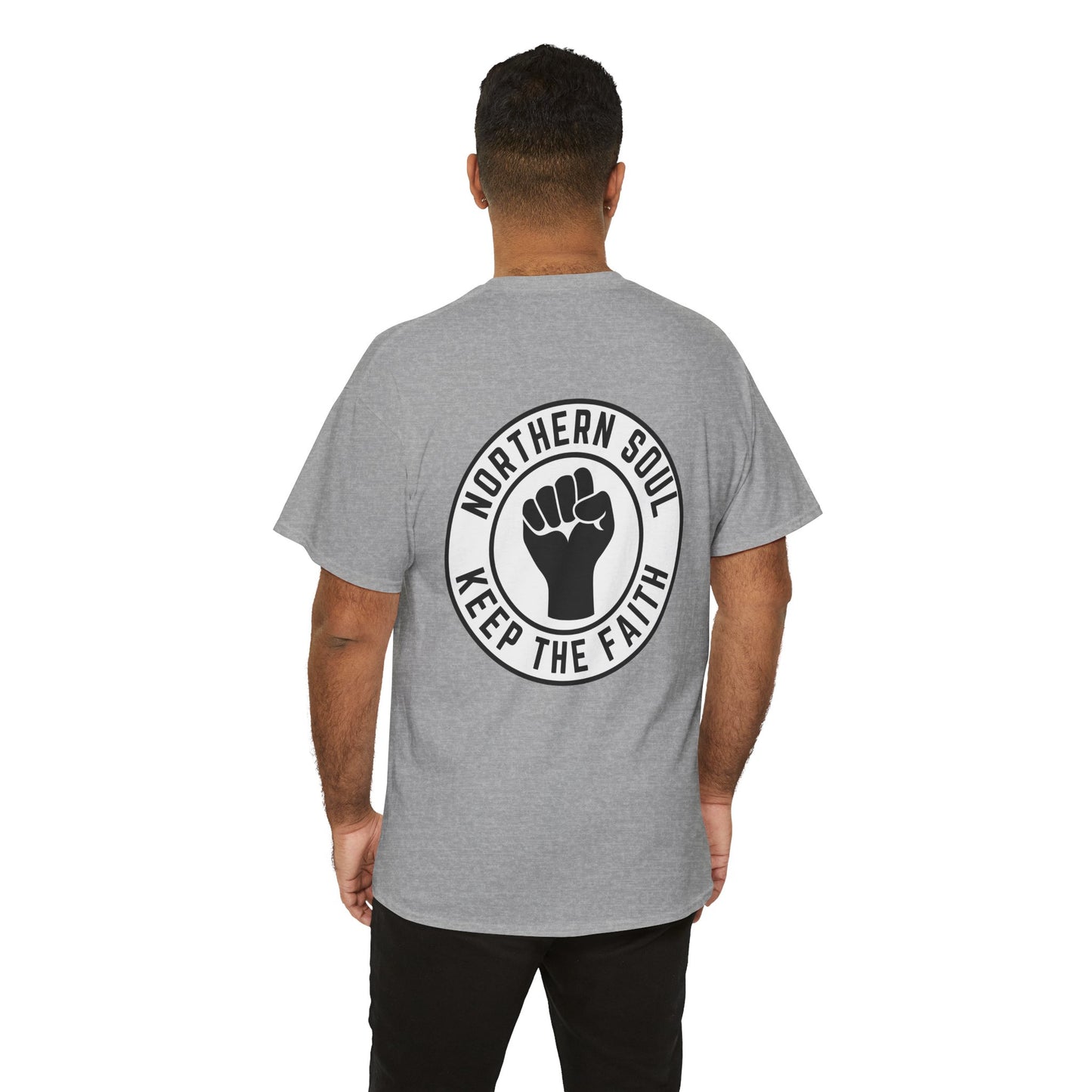 Keep The Faith Northern Soul T-Shirt – Chest & Backprint - Black on White