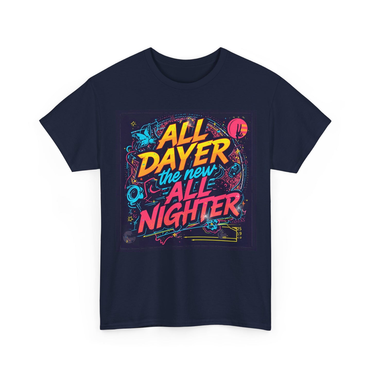All Dayer All Nighter T-Shirt – Retro Rave Neon Graphic Tee (Gildan 5000)