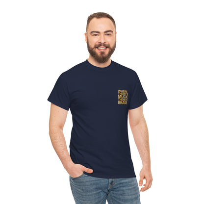 Where There's Muck There's Brass T-Shirt | Simply Yorkshire Collection | Classic Proverb Tee