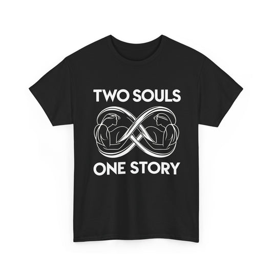 Two Souls One Story T-Shirt – Soulmate & Couple Wear