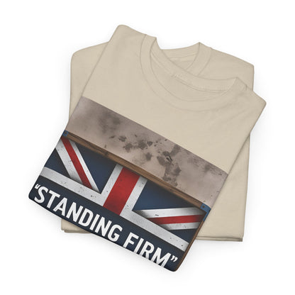 Standing Firm T-Shirt – Union Jack & British Pride Wear – Unisex