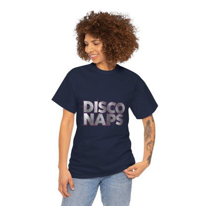Disco Naps T-Shirt – Retro Party Recovery Tee (Gildan 5000)