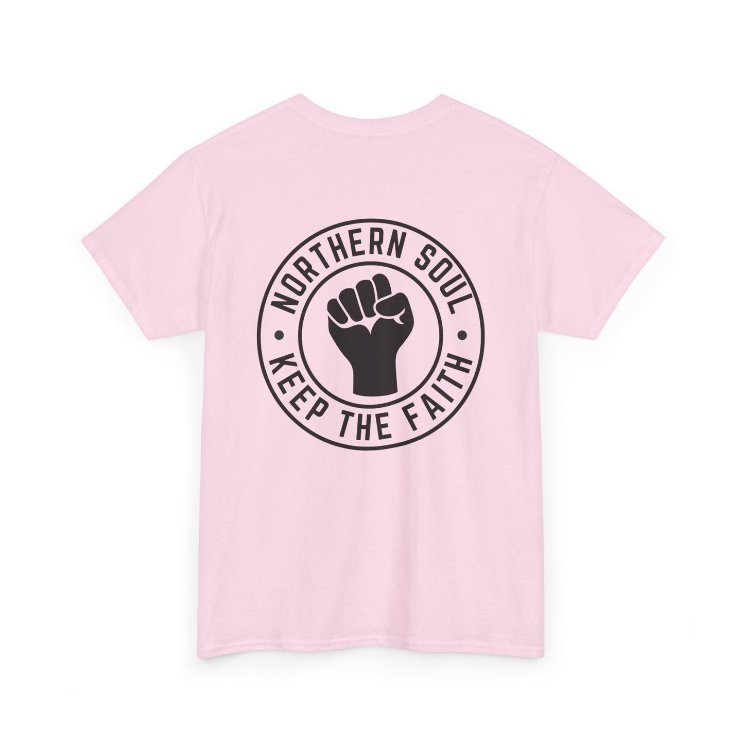 Keep The Faith Northern Soul T-Shirt – Chest and Backprint