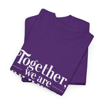 Together We Are Unlimited T-Shirt – Unity & Strength Wear