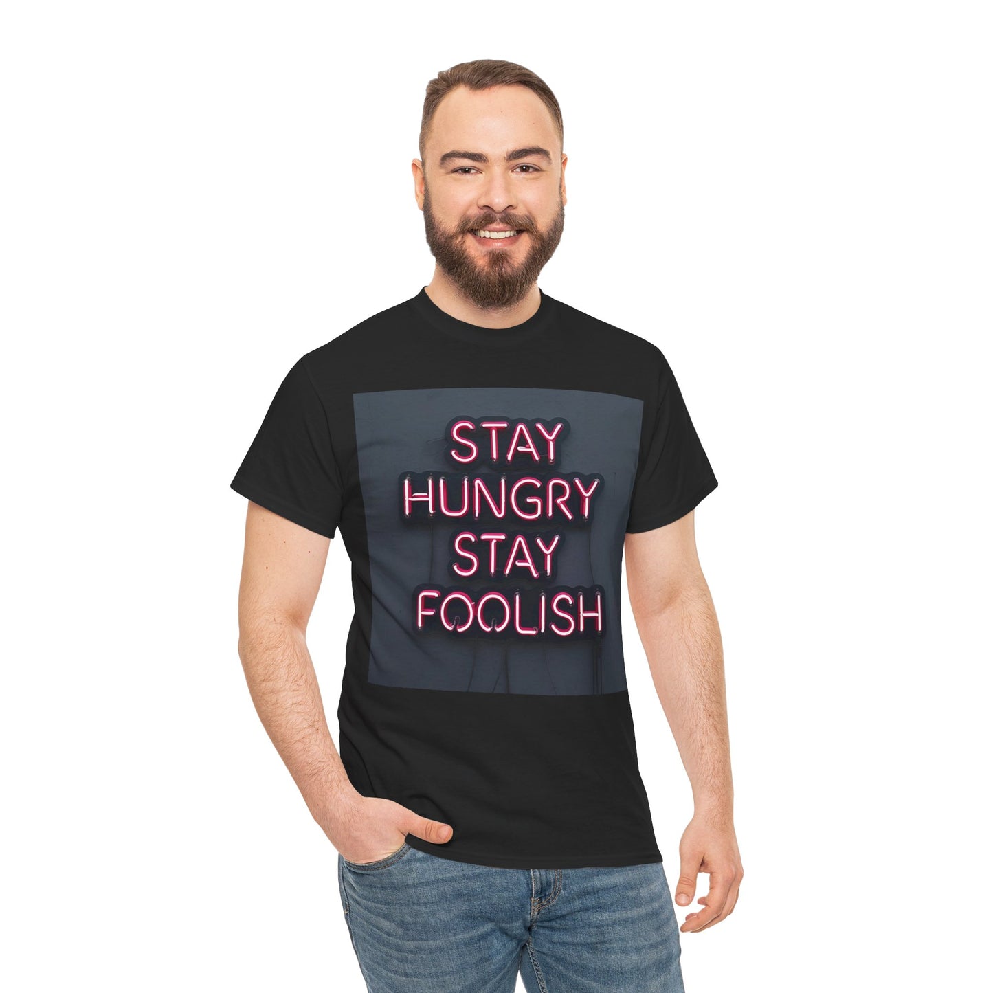 Stay Hungry Stay Foolish T-Shirt – Motivational Neon Tee – Black