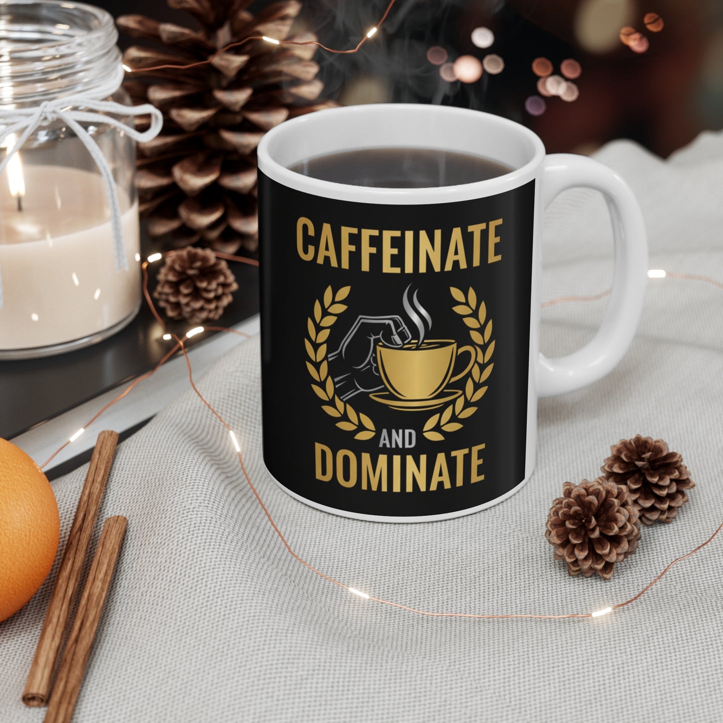 Motivational Mug for Entrepreneurs & Bosses | "Caffeinate and Dominate"