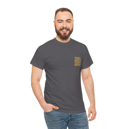 Where There's Muck There's Brass T-Shirt | Simply Yorkshire Collection | Classic Proverb Tee