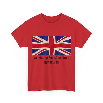 We March For More Than Ourselves T-Shirt – Patriotic Union Jack Wear