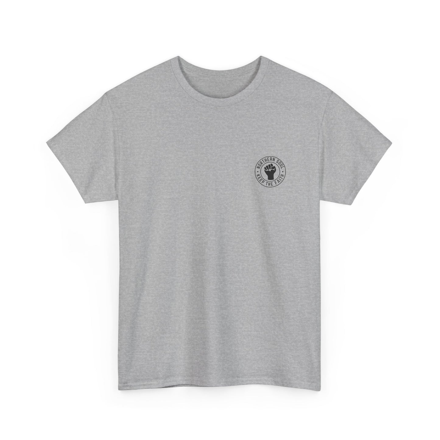Keep The Faith Northern Soul T-Shirt – Chest and Backprint