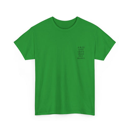 Ah'll tell thee that fer nowt T-Shirt | Simply Yorkshire Collection | Free Advice Tee