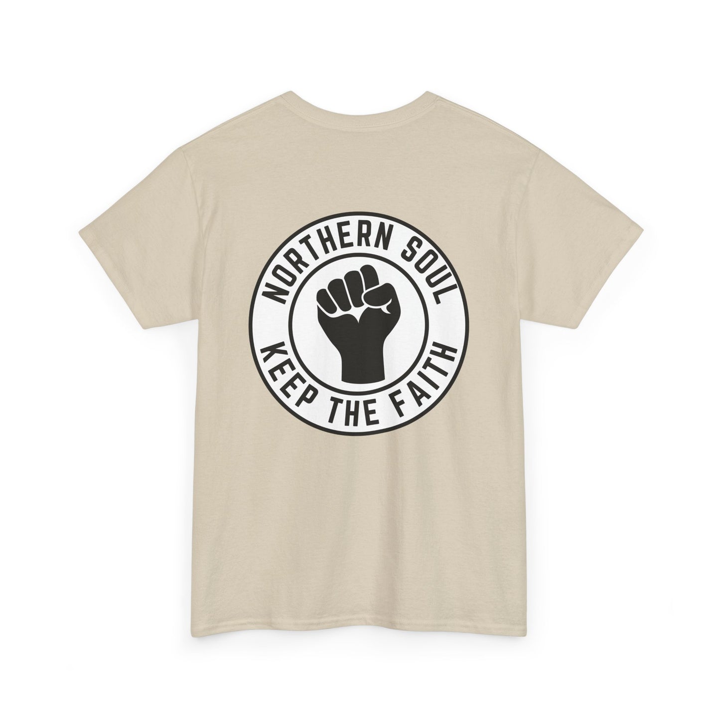 Keep The Faith Northern Soul T-Shirt – Chest & Backprint - Black on White