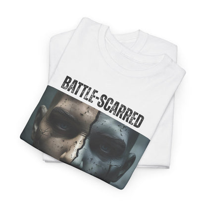 Battle-Scarred Not Broken – Grit & Strength Graphic Tee