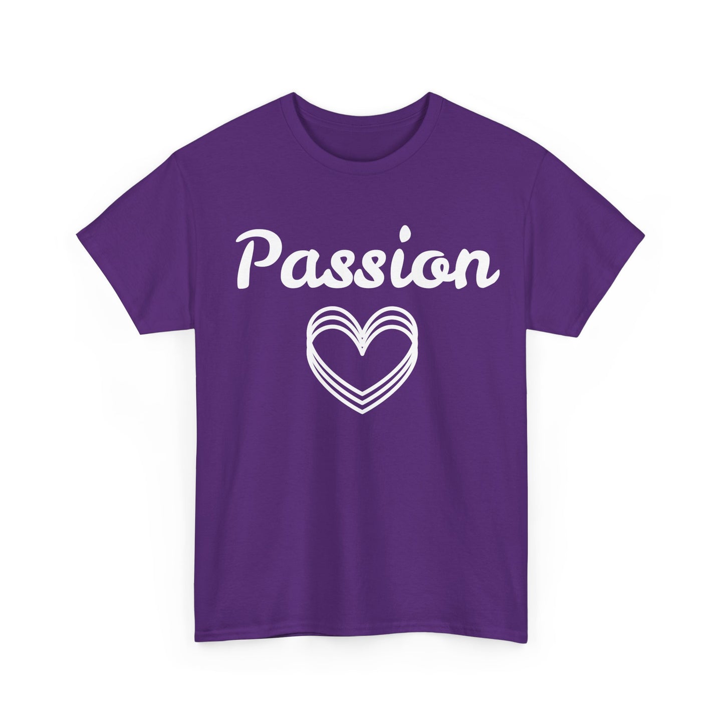 Passion T-Shirt – Simple Heart & Motivational Wear