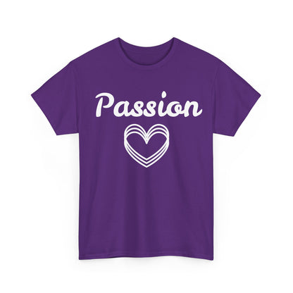 Passion T-Shirt – Simple Heart & Motivational Wear