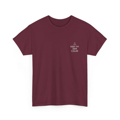 Keep Thi Sen Calm T-Shirt | Simply Yorkshire Collection | Funny Yoga & Meditation Tee