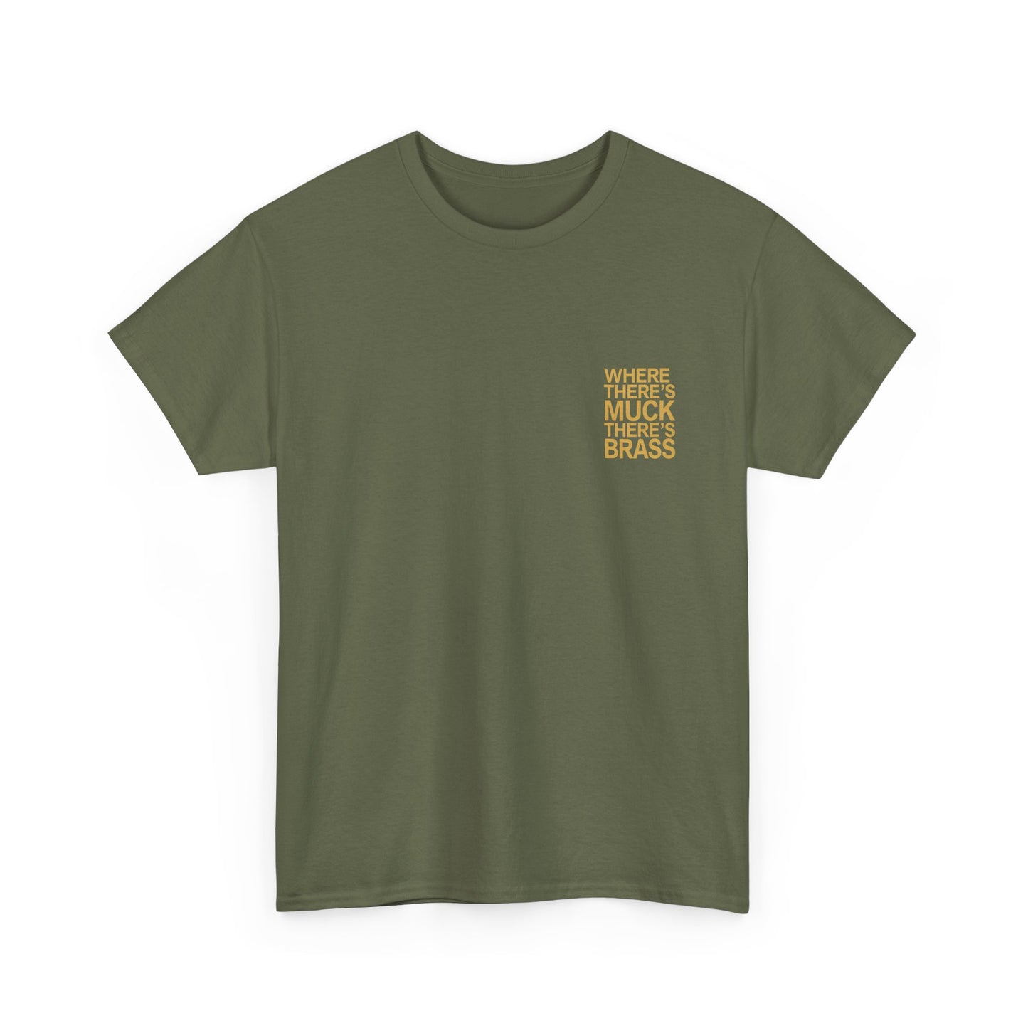 Where There's Muck There's Brass T-Shirt | Simply Yorkshire Collection | Classic Proverb Tee